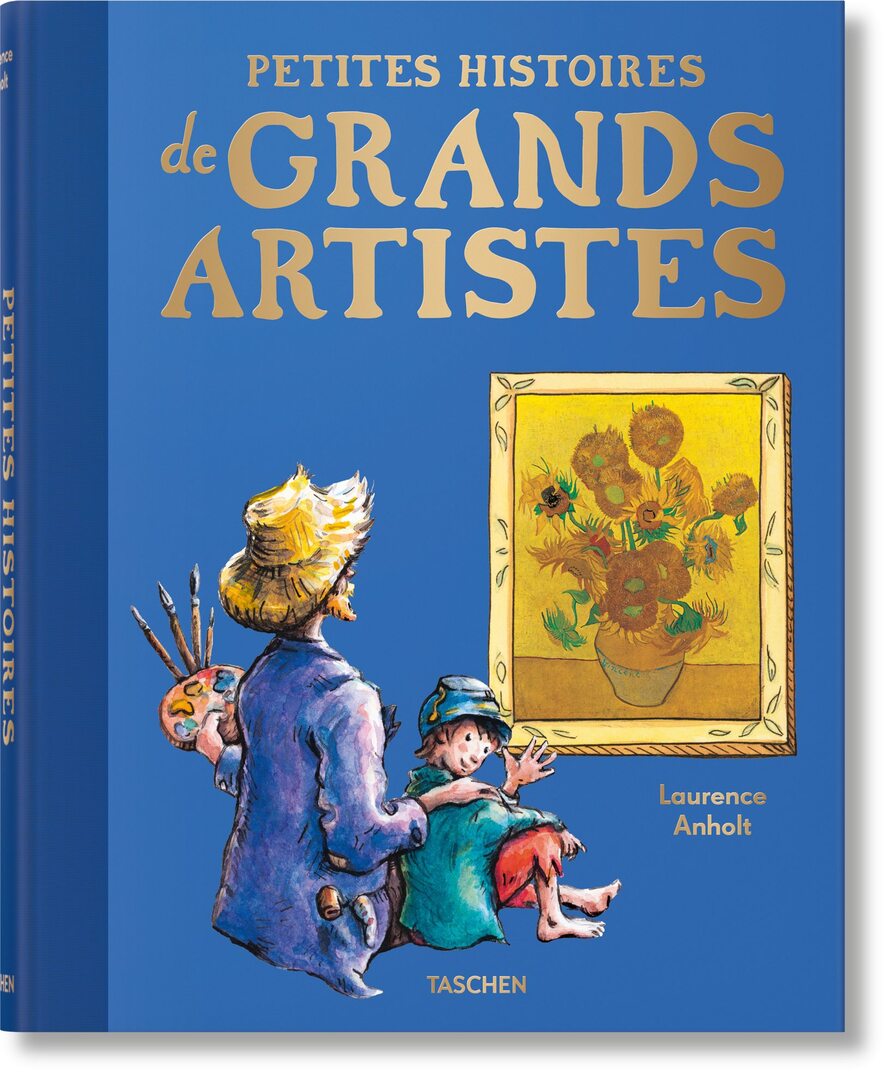 Cover image for Petites histoires de grands artistes ISBN 9783836597258